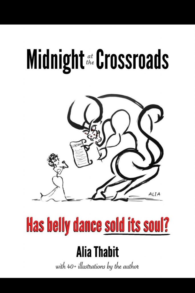 Cover of book Midnight at the Crossroads: has belly dance sold its soul?